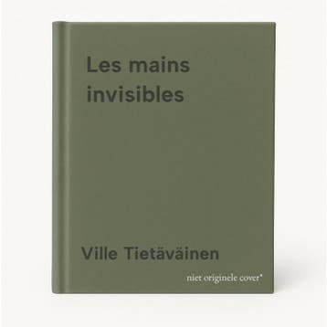 Les mains invisibles - Ville Tietäväinen 9782203089198, Verzenden, Zo goed als nieuw, Ville Tietäväinen