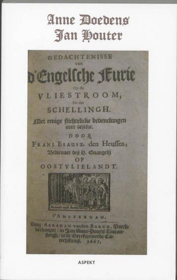 Gedachtenisse van dEngelsche Furie op de Vlietstroom, en, Verzenden, Gelezen, Jan Houter