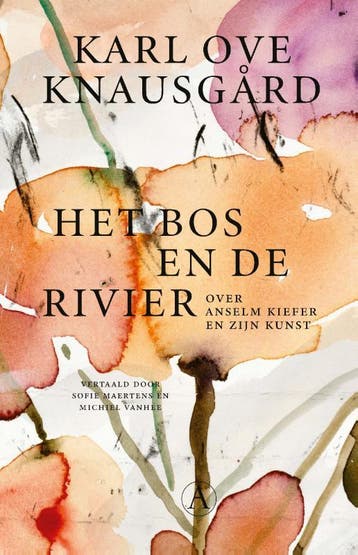 Het Bos En De Rivier | Karl Ove Knausgård | Nieuw, Boeken, Ophalen of Verzenden, Nieuw, Karl Ove Knausgård