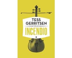 Incendio | Tess Gerritsen - Incendio | Tess Gerritsen, Ophalen of Verzenden, Nieuw