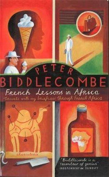 French Lessons In Africa - Peter Biddlecombe 9780349105093, Verzenden, Gelezen, Peter Biddlecombe