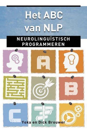 9789020208573 Ankertjes 354 - Het ABC van NLP | Tweedehands, Boeken, Verzenden, Gelezen, Dick Brouwer