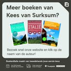Rustiek kamperen in Noord- en Midden-Italie 9789021535432, Verzenden, Gelezen, Kees van Surksum