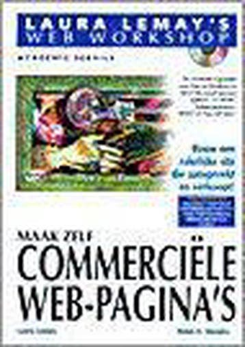 Maak zelf commerciële Web-paginas - L. Lemay 9789039506967, Verzenden, Gelezen, L. Lemay