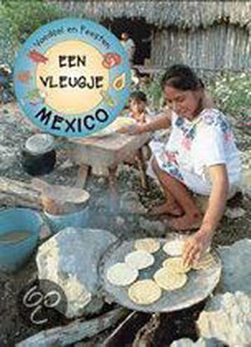 Een vleugje Mexico / Voedsel en feesten - L. Illsley, Verzenden, Zo goed als nieuw, L. Illsley