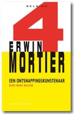 Een ontsnappingskunstenaar / Belgica 9789078068679, Verzenden, Gelezen, Erwin Mortier
