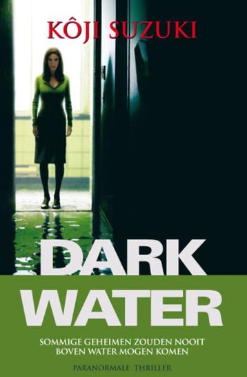 Dark water - Koji Suzuki 9789022991114, Verzenden, Gelezen, Koji Suzuki
