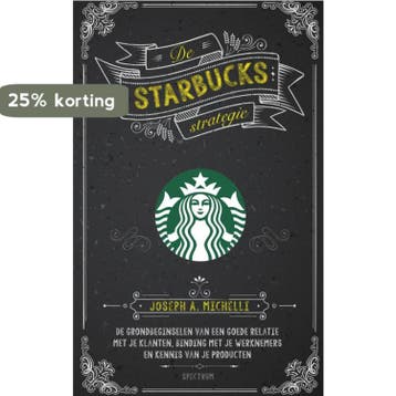 De Starbucks strategie - Joseph A. Michelli 9789000336814, Verzenden, Zo goed als nieuw, Joseph A. Michelli