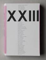 De XXIII 9789076979274, Boeken, Verzenden, Zo goed als nieuw