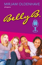 Belly B. / Ploegsma kinder- & jeugdboeken 9789021618777, Verzenden, Gelezen, Mirjam Oldenhave