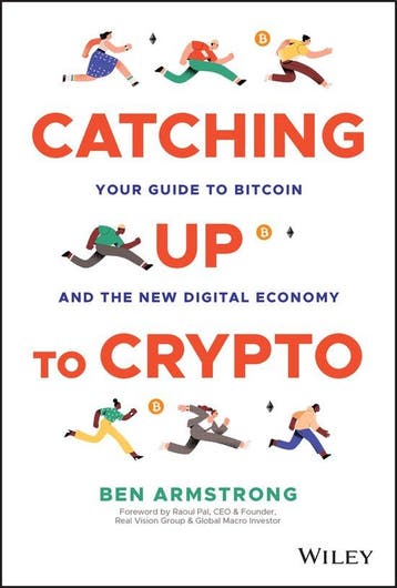 Catching Up to Crypto - Ben Armstrong 9781394158744, Verzenden, Gelezen, Ben Armstrong
