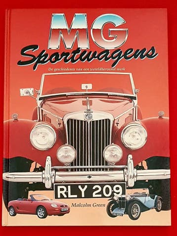 MG Sportwagens, de geschiedenis van een wereldberoemd merk, Boeken, Verzenden, Zo goed als nieuw, Malcolm Green, Algemeen