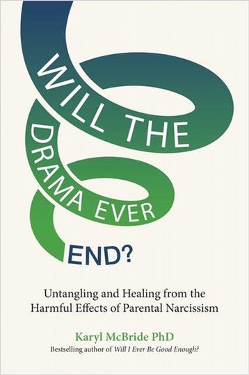 9781837820481 Will the Drama Ever End? Karyl McBride, Verzenden, Nieuw, Karyl McBride