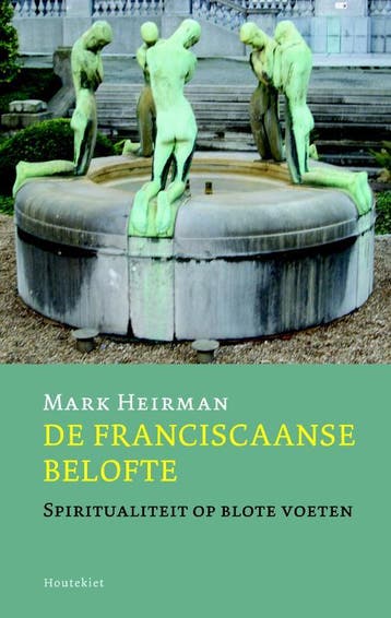 De franciscaanse belofte - Mark Heirman 9789089241382, Verzenden, Gelezen, Mark Heirman
