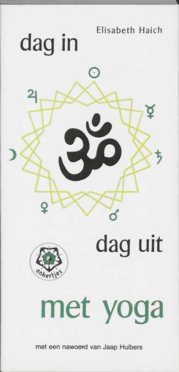 Dag in, dag uit met yoga / Ankertjes / 42 - E. Haich, Boeken, Verzenden, Gelezen, E. Haich
