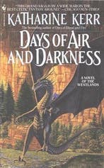 Days of Air and Darkness 9780553572629 Katharine Kerr, Boeken, Verzenden, Gelezen, Katharine Kerr