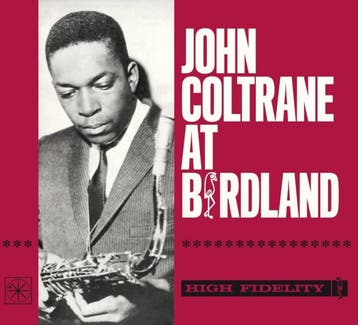 John Coltrane – John Coltrane At Birdland 8436559467421 (1-C, Ophalen of Verzenden, Nieuw in verpakking
