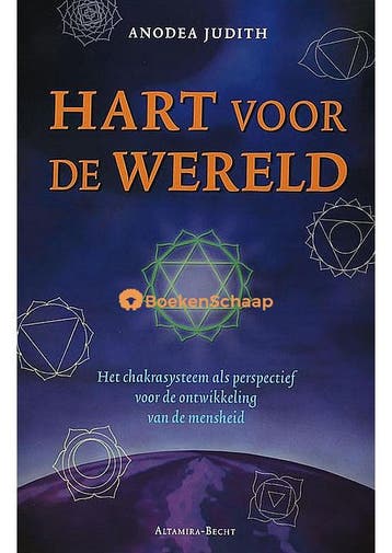 Hart voor de wereld Anodea Judith, Verzenden, Gelezen