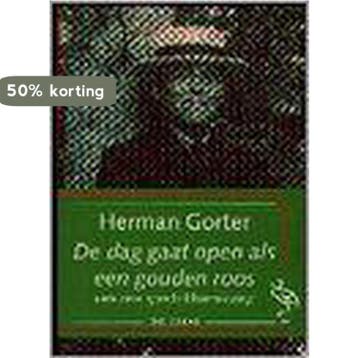 De dag gaat open als een gouden roos / Ooievaar pockets, Verzenden, Gelezen, Herman Gorter