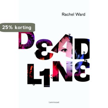 Deadline / Deadline-trilogie / 1 9789047702221 Rachel Ward, Boeken, Verzenden, Gelezen, Rachel Ward
