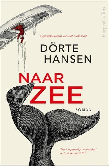 Naar zee | 9789402712841 | Dörte Hansen, Zo goed als nieuw, Dörte Hansen