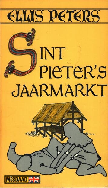 Sint pieters jaarmarkt - Ellis Peters 9789003986450, Boeken, Verzenden, Gelezen, Ellis Peters
