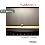 Nederlanders 9789491826214 Arne Peter Braaksma, Verzenden, Zo goed als nieuw, Arne Peter Braaksma