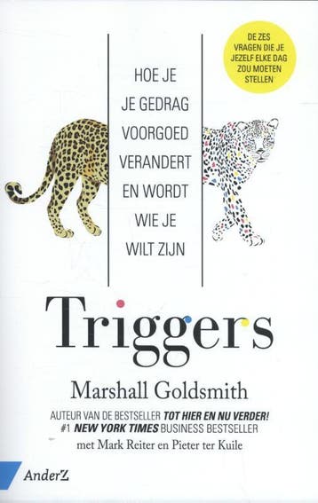 Triggers | Marshall Goldsmith; Mark Reiter; Pieter Kuile, Ophalen of Verzenden, Nieuw, Marshall Goldsmith; Mark Reiter; Pieter Kuile