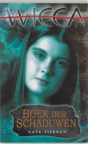 Boek der schaduwen / Wicca / 1 - Cate Tiernan 9789022537473, Verzenden, Gelezen, Cate Tiernan