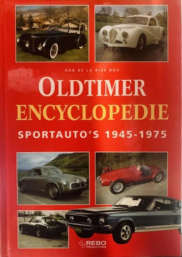 Oldtimer encyclopedie. Sportautos 1945-1975 | Rob de la, Boeken, Verzenden, Gelezen, Rob de la Rive Box ....