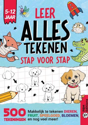 Leer Alles Tekenen, Stap Voor Stap | PBM Editions | Nieuw, Ophalen of Verzenden, Nieuw, PBM Editions