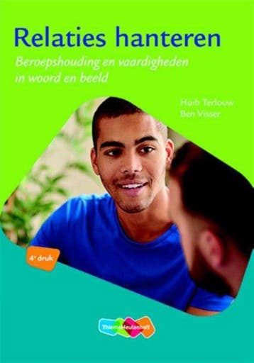 Boek Relaties hanteren 9789006105315, Verzenden, Zo goed als nieuw