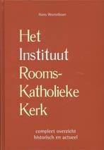 Het instituut Rooms-Katholieke Kerk 9789059726895, Verzenden, Gelezen, Hans Wortelboer