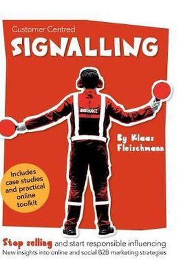 Customer Centred Signalling 9789082796308 Klaas Fleischmann, Verzenden, Gelezen, Klaas Fleischmann