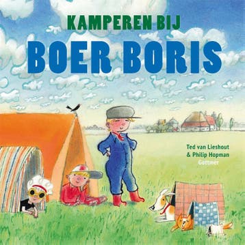 Kamperen Bij Boer Boris | Ted van Lieshout | Nieuw, Ophalen of Verzenden, Nieuw, Ted van Lieshout