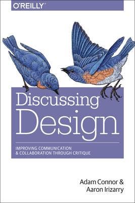 Discussing Design 9781491902400, Boeken, Wetenschap, Zo goed als nieuw, Verzenden