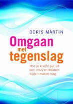 Omgaan met tegenslag 9789058778932 Doris Martin, Verzenden, Gelezen, Doris Martin