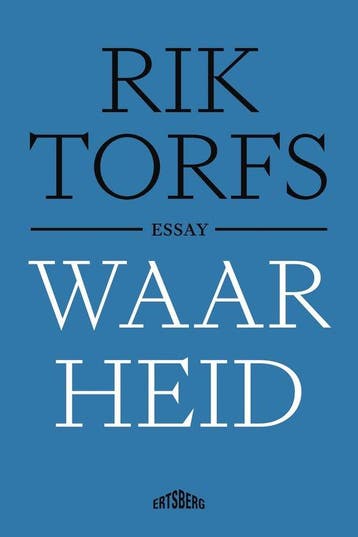 9789464984507 Waarheid | Tweedehands, Verzenden, Zo goed als nieuw, Rik Torfs