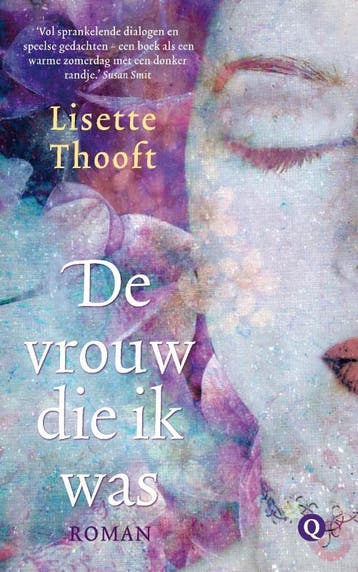 De vrouw die ik was - Lisette Thooft 9789021450452, Verzenden, Gelezen, Lisette Thooft