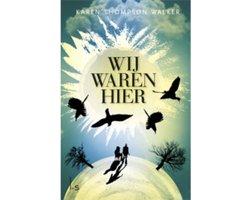 Boek Wij waren hier 9789021805900, Verzenden, Zo goed als nieuw