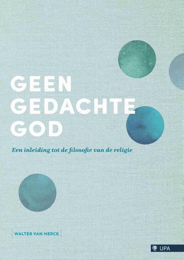 Geen Gedachte God | Walter Van Herck | Nieuw, Boeken, Ophalen of Verzenden, Nieuw, Walter Van Herck