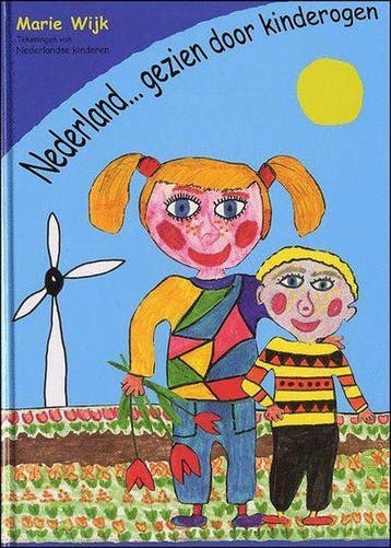 Nederland Gezien Door Kinderogen - M. Wijk 9789077043042, Verzenden, Zo goed als nieuw, M. Wijk