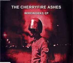 cd single - The Cherryfire Ashes - Wireworks EP, Verzenden, Zo goed als nieuw, Rock en Metal