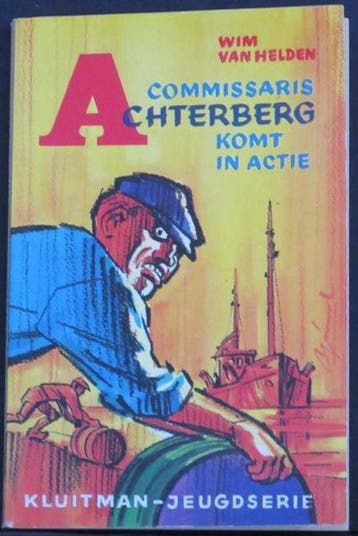 Commissaris Achterberg komt in actie / Commissaris, Boeken, Verzenden, Gelezen, Helden