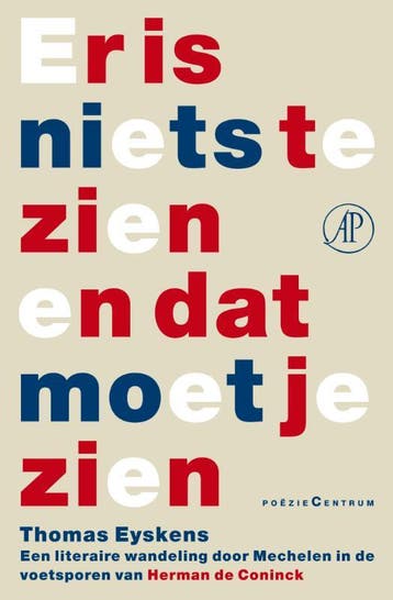 Er is niets te zien en dat moet je zien - Thomas Eyskens, Verzenden, Gelezen, Thomas Eyskens
