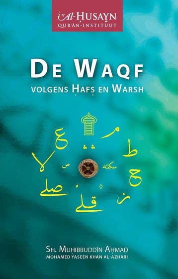 De Waqf volgens Hafs en Warsh / Tajwid in Hafs / 3, Verzenden, Zo goed als nieuw, Muhibbuddin Sh. Ahmad