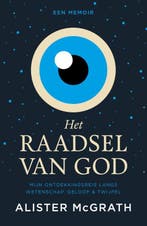 Het raadsel van God 9789043536035 Alister McGrath, Verzenden, Zo goed als nieuw, Alister McGrath