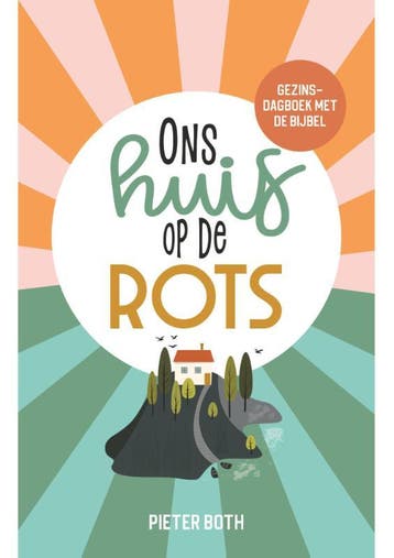 Ons Huis Op De Rots | Pieter Both | Nieuw, Ophalen of Verzenden, Nieuw, Pieter Both