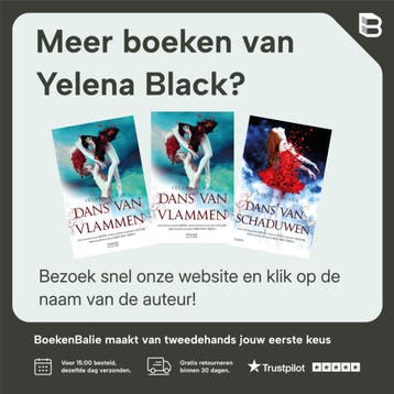 Dans van schaduwen / Dans van schaduwen / 1 - Yelena Black, Verzenden, Gelezen, Yelena Black