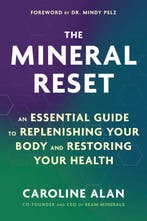 9781401999568 The Mineral Reset Caroline Alan, Boeken, Verzenden, Nieuw, Caroline Alan